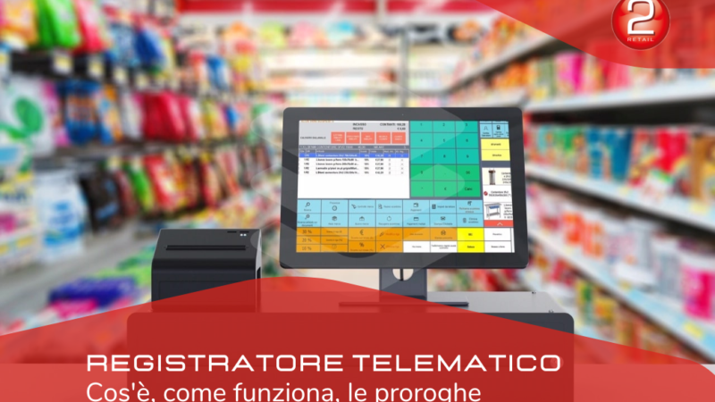 Registratore Telematico (RT): cos’è, come funziona, le proroghe