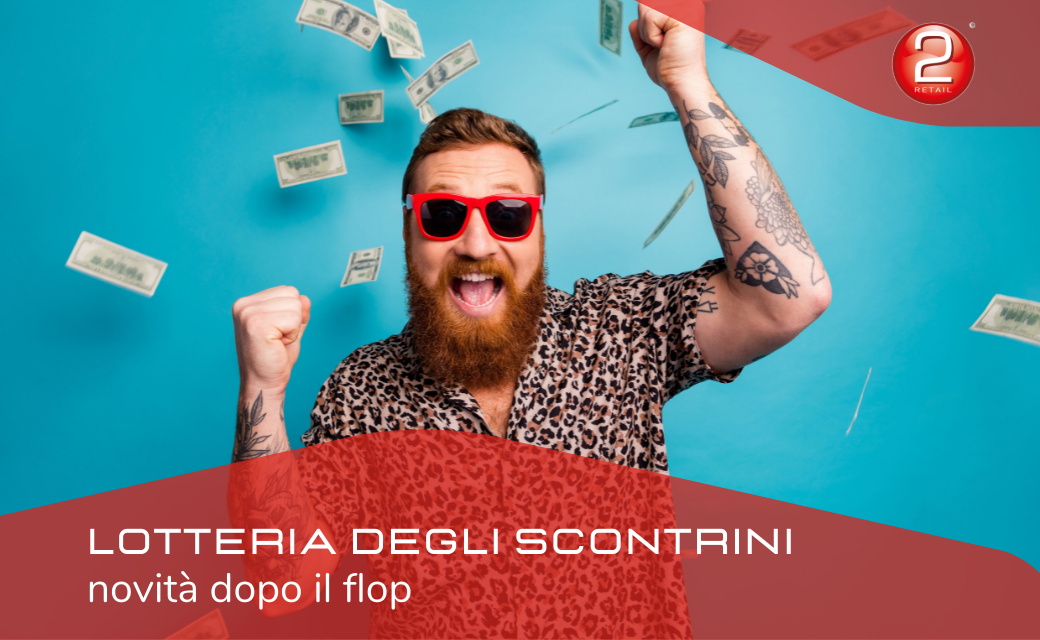 LOTTERIA DEGLI SCONTRINI: novità dopo il flop