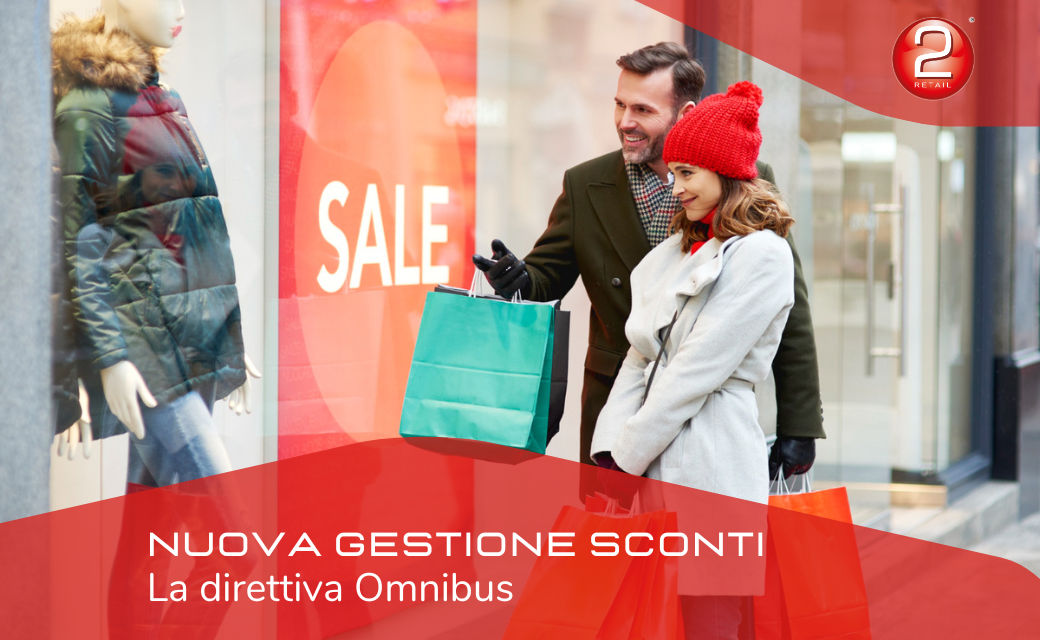 NUOVA GESTIONE SCONTI: la direttiva Omnibus