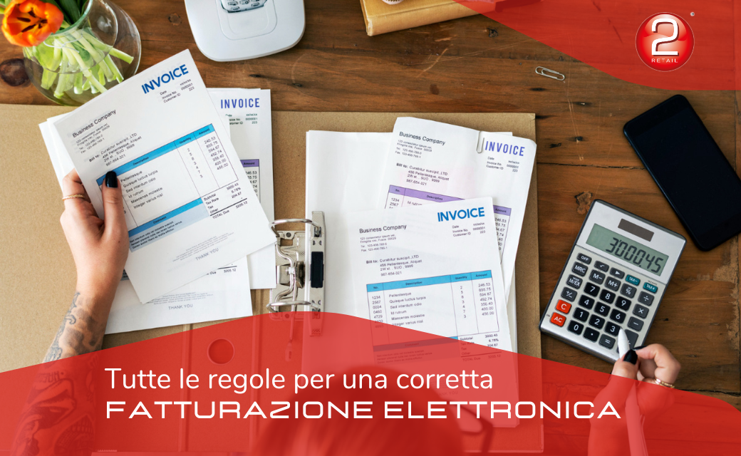 Tutte le regole per una corretta fatturazione elettronica