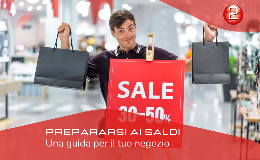 Prepararsi ai saldi: una guida per il tuo negozio